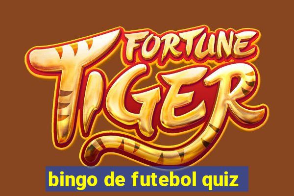 bingo de futebol quiz